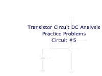 Transistor DC Analysis Practice Problems: Circuit #5