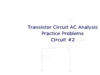 Transistor AC Analysis Practice Problem: Circuit #2