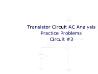Transistor AC Analysis Practice Problem: Circuit #3