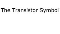 The Transistor Symbol