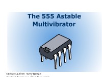 The 555 Astable Multivibrator