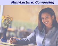Mini-Lecture:  Composing