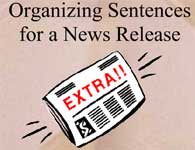 Organizing Sentences for a News Release