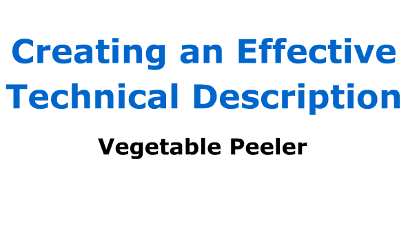 Mechanism Description: Vegetable Peeler