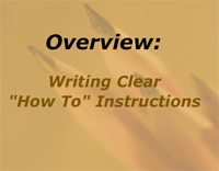 Overview: Writing Clear "How To" Instructions