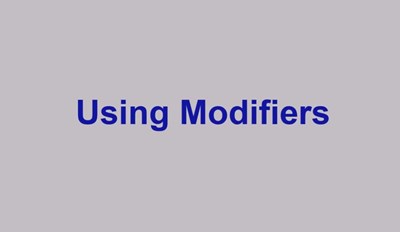Using Modifiers (Screencast)