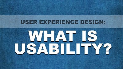 User Experience Design: What is Usability?