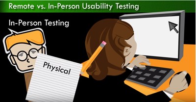 User Experience Design : Remote vs. In-Person Usability Testing