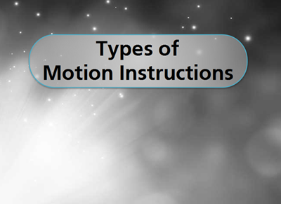 Types of Motion Instructions